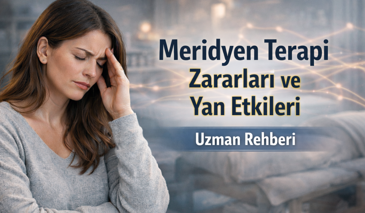 Meridyen terapi zararları ve yan etkileri üzerine uzman rehberi görseli
